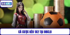 Kèo 1X2 tại 88CLB - Chi Tiết Cách Đọc Tỷ Lệ & Chiến Thắng Dễ Dàng